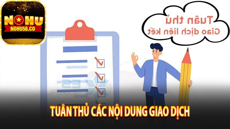 Nội dung cần tuân thủ khi nạp tiền nohu56